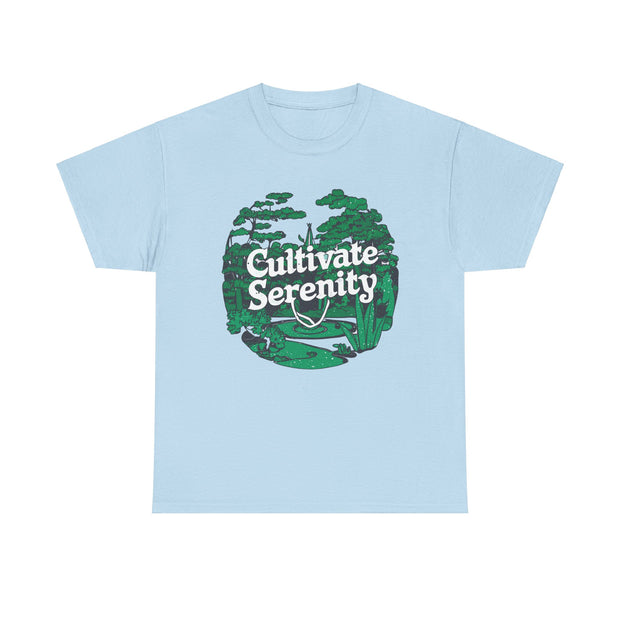 Cultivate Serenity Tee